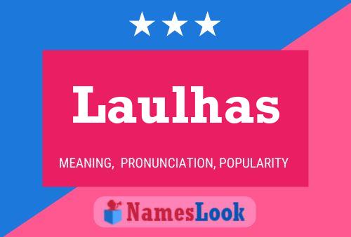 Laulhas Namensposter