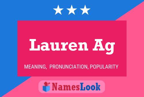 Lauren Ag Namensposter