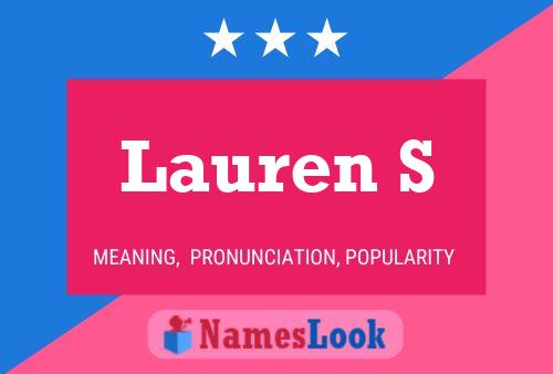 Lauren S Namensposter