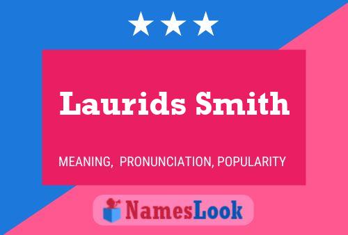 Laurids Smith Namensposter