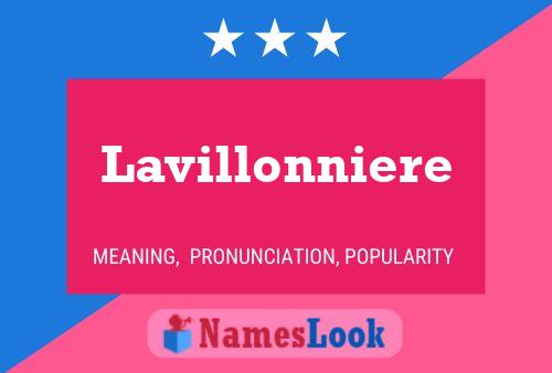 Lavillonniere Namensposter