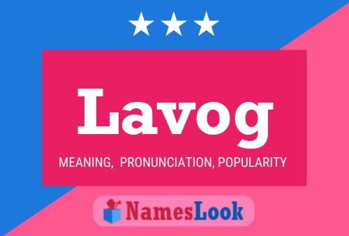 Lavog Namensposter