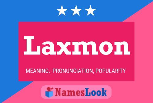 Laxmon Namensposter