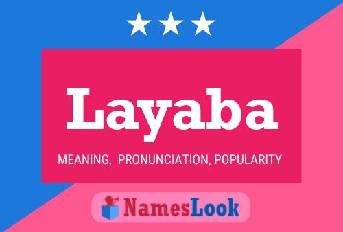 Layaba Namensposter