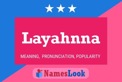 Layahnna Namensposter