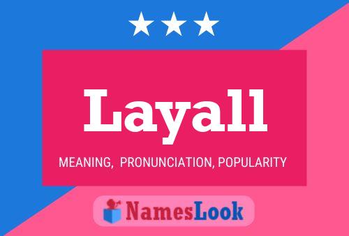 Layall Namensposter