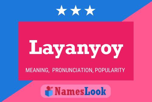 Layanyoy Namensposter