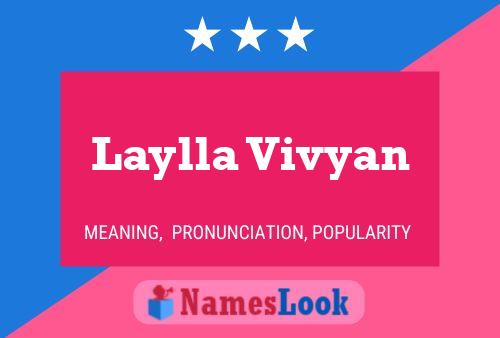 Laylla Vivyan Namensposter