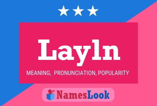 Layln Namensposter