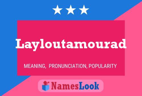 Layloutamourad Namensposter