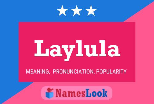 Laylula Namensposter