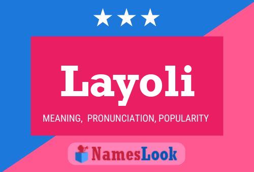 Layoli Namensposter