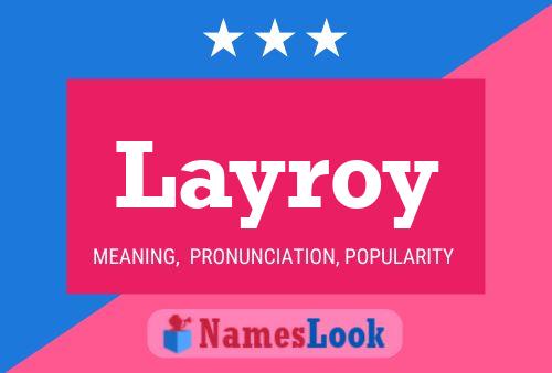 Layroy Namensposter