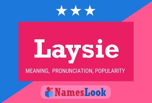 Laysie Namensposter