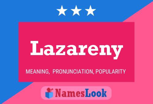 Lazareny Namensposter