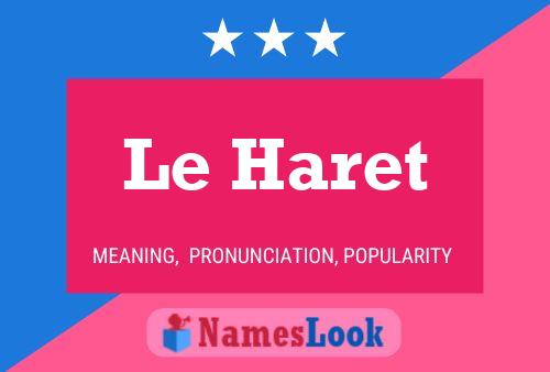 Le Haret Namensposter