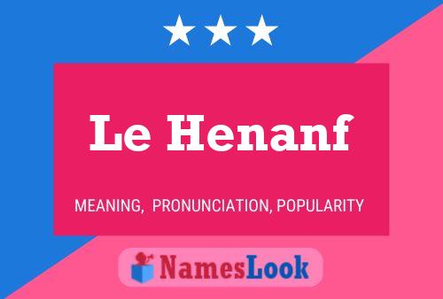 Le Henanf Namensposter