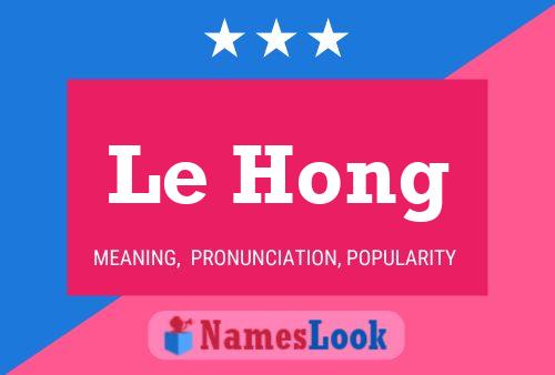 Le Hong Namensposter