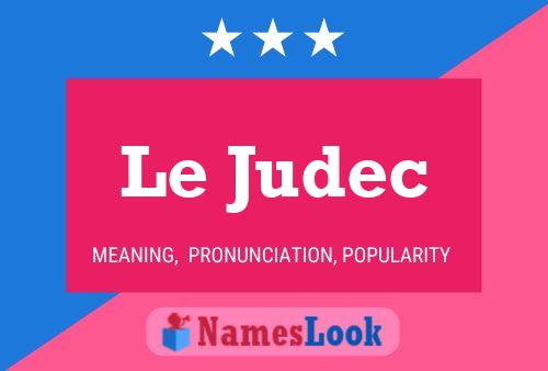 Le Judec Namensposter