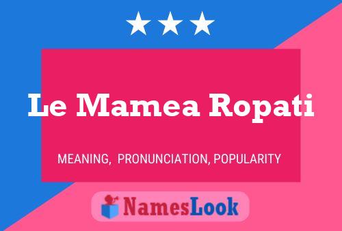 Le Mamea Ropati Namensposter