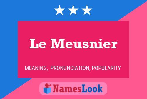 Le Meusnier Namensposter