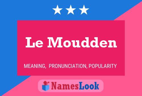 Le Moudden Namensposter