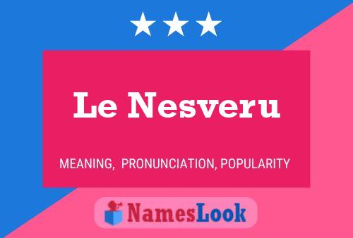 Le Nesveru Namensposter