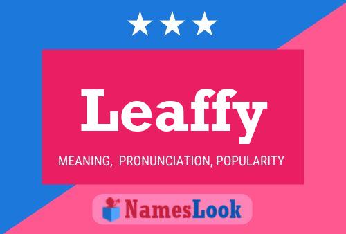 Leaffy Namensposter