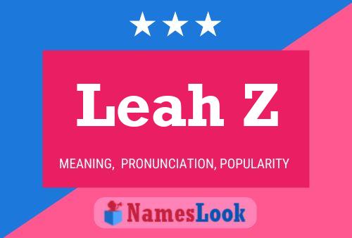 Leah Z Namensposter