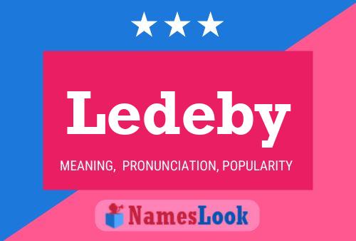 Ledeby Namensposter