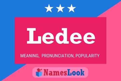 Ledee Namensposter