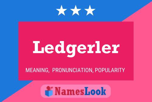 Ledgerler Namensposter