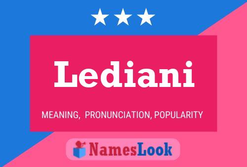 Lediani Namensposter