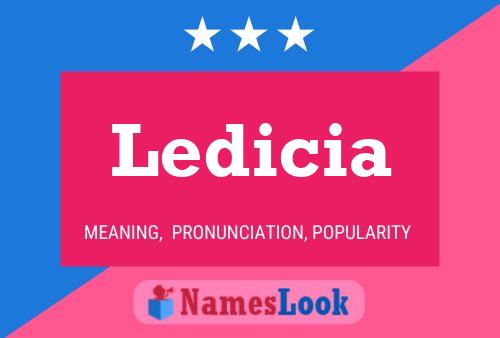 Ledicia Namensposter