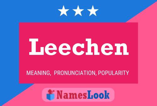 Leechen Namensposter