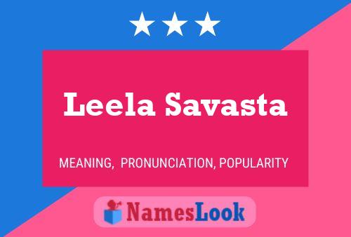 Leela Savasta Namensposter