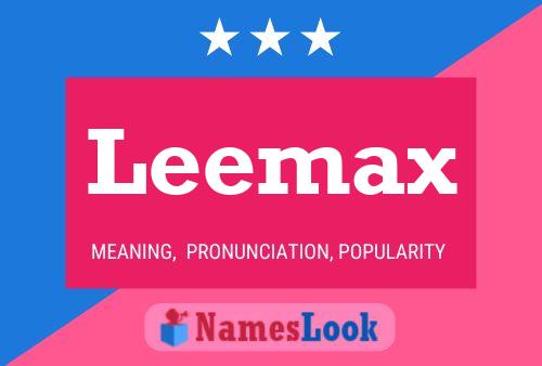 Leemax Namensposter