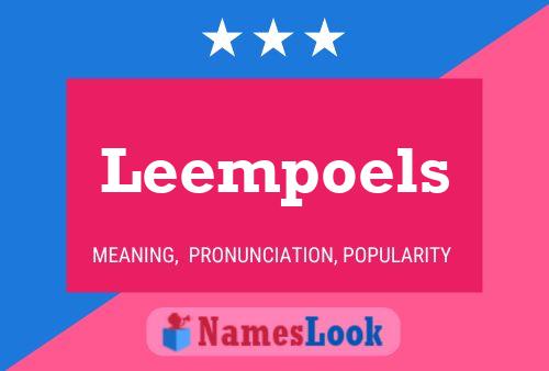 Leempoels Namensposter