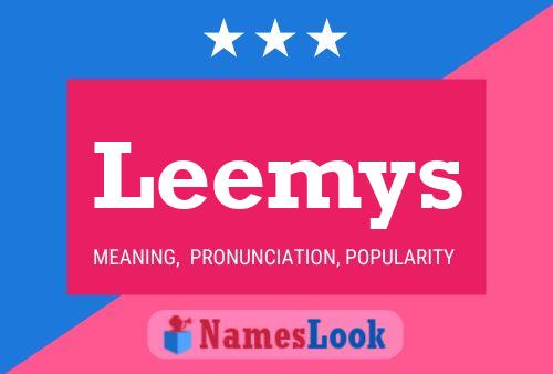 Leemys Namensposter