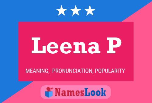 Leena P Namensposter