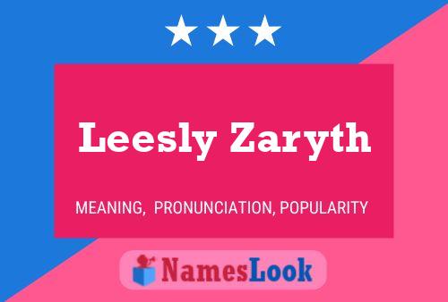 Leesly Zaryth Namensposter