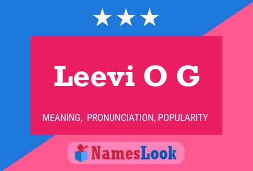 Leevi O G Namensposter