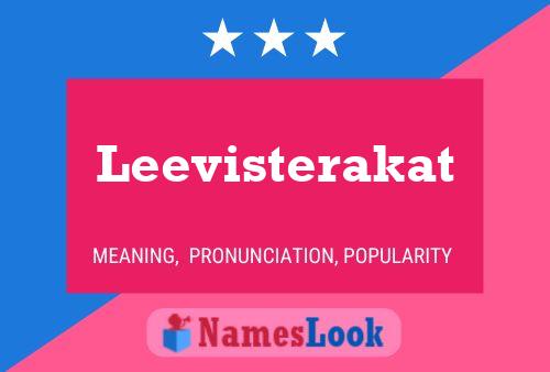 Leevisterakat Namensposter