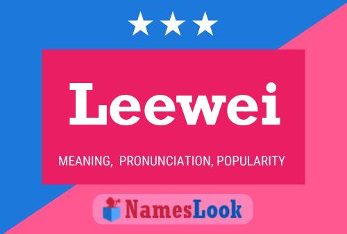 Leewei Namensposter