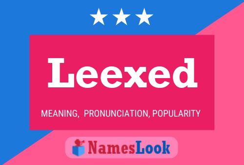 Leexed Namensposter