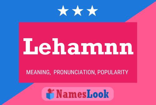 Lehamnn Namensposter