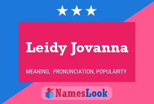 Leidy Jovanna Namensposter