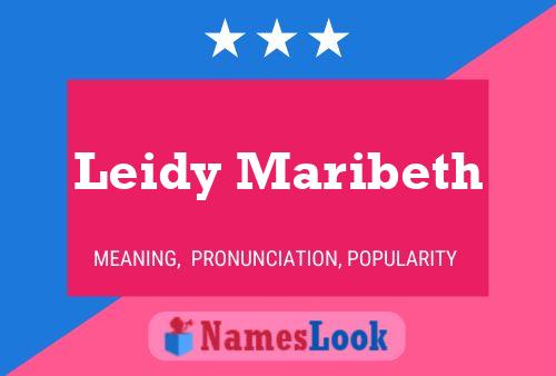 Leidy Maribeth Namensposter