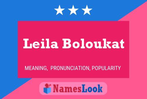 Leila Boloukat Namensposter