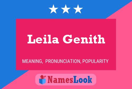 Leila Genith Namensposter